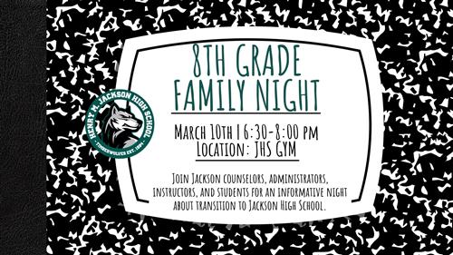 JHS 8th grade family night